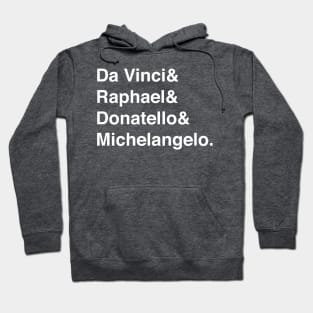 Renaissance artist names-Helvetica List Hoodie